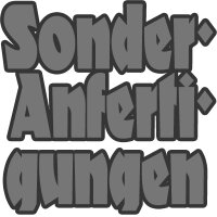 Sonderanfertigungen