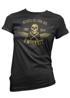 Nichts ist f&uuml;r die Ewigkeit V3- Ladyshirt T-Shirt...