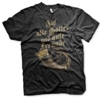 Auf alte G&ouml;tter und gute Freunde V2 - Tshirt...