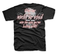 B&ouml;se Menschen Weil wir nicht so sind Tshirt 4XL