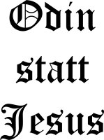 Aufkleber Odin statt Jesus