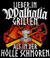 Grillsch&uuml;rze Lieber in Walhalla grillen als in der...