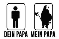 Dein Papa mein Papa Wikinger - Kinder Tshirt