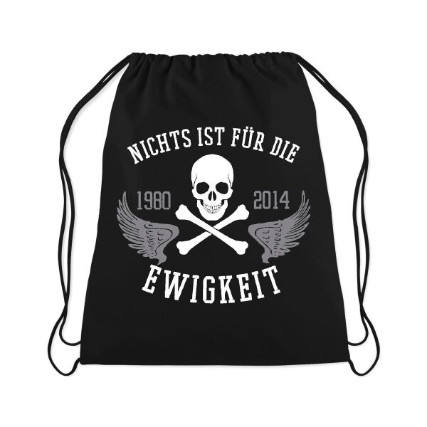 Nichts ist f&uuml;r die Ewigkeit - Turnbeutel Rucksack