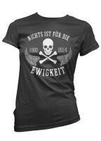 Nichts ist f&uuml;r die Ewigkeit - Ladyshirt b&ouml;se...