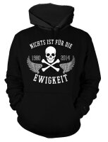 Nichts ist f&uuml;r die Ewigkeit - Kapuzensweat Hoodie...