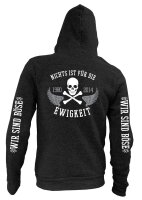 Nichts ist f&uuml;r die Ewigkeit - Kapuzen-ZIP la ultiama viva loz  b&ouml;se menschen