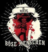 B&ouml;se Menschen - Los Muertos- Kapuzensweat Mexiko Deutschrock Streetfight Ultra